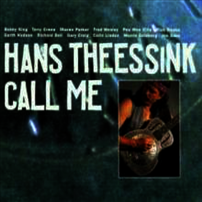 Hans Theessink — Call Me 앨범 커버