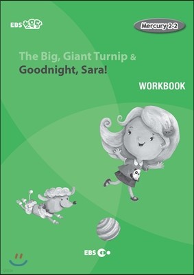 The Big, Giant Turnip & Goodnight, Sara!