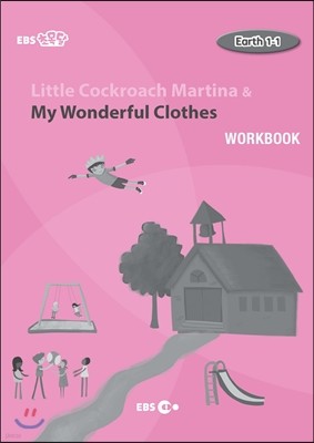 Little Cockroach Martina & My Wonderful Clothes