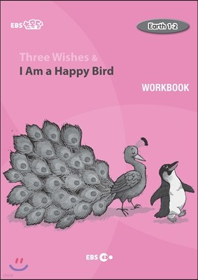 Three Wishes & I Am a Happy Bird