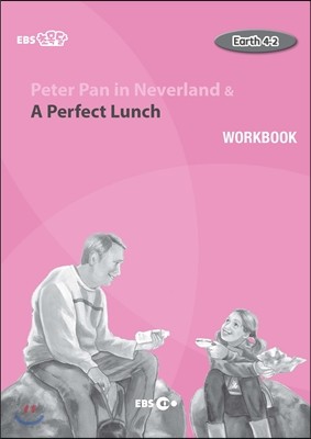 Peter Pan in Neverland & A Perfect Lunch