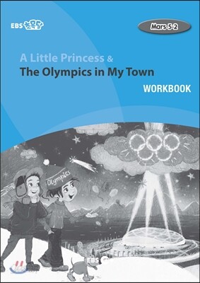 A Little Princess & The Olympics in My Town