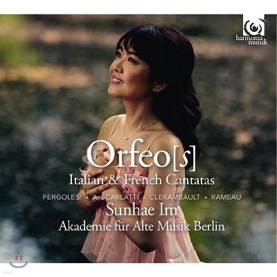 Ӽ - 콺: Żƿ  ĭŸŸ (Orfeos: Italian & French Cantatas - Sunhae Im) 