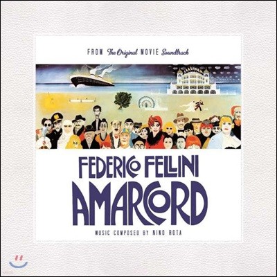 Nino Rota — 페데리코 펠리니의 '아마코드' 영화음악 (Federico Fellini's Amarcord OST by Nino Rota 니노 로타) 앨범 커버