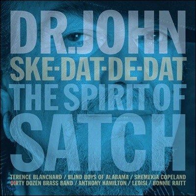 Dr. John — Ske-Dat-De-Dat:The Spirit Of Satch 앨범 커버