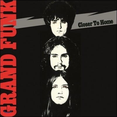 Grand Funk Railroad - Closer To Home