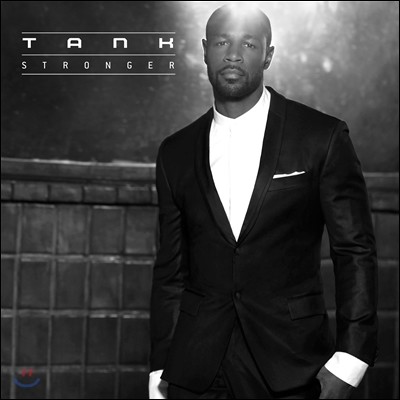 Tank - Stronger