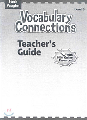 Vocabulary Connections Level B : Teacher's Guide
