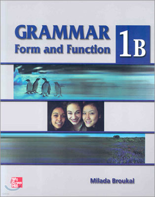 Grammar Form and Function 1B : Student Book