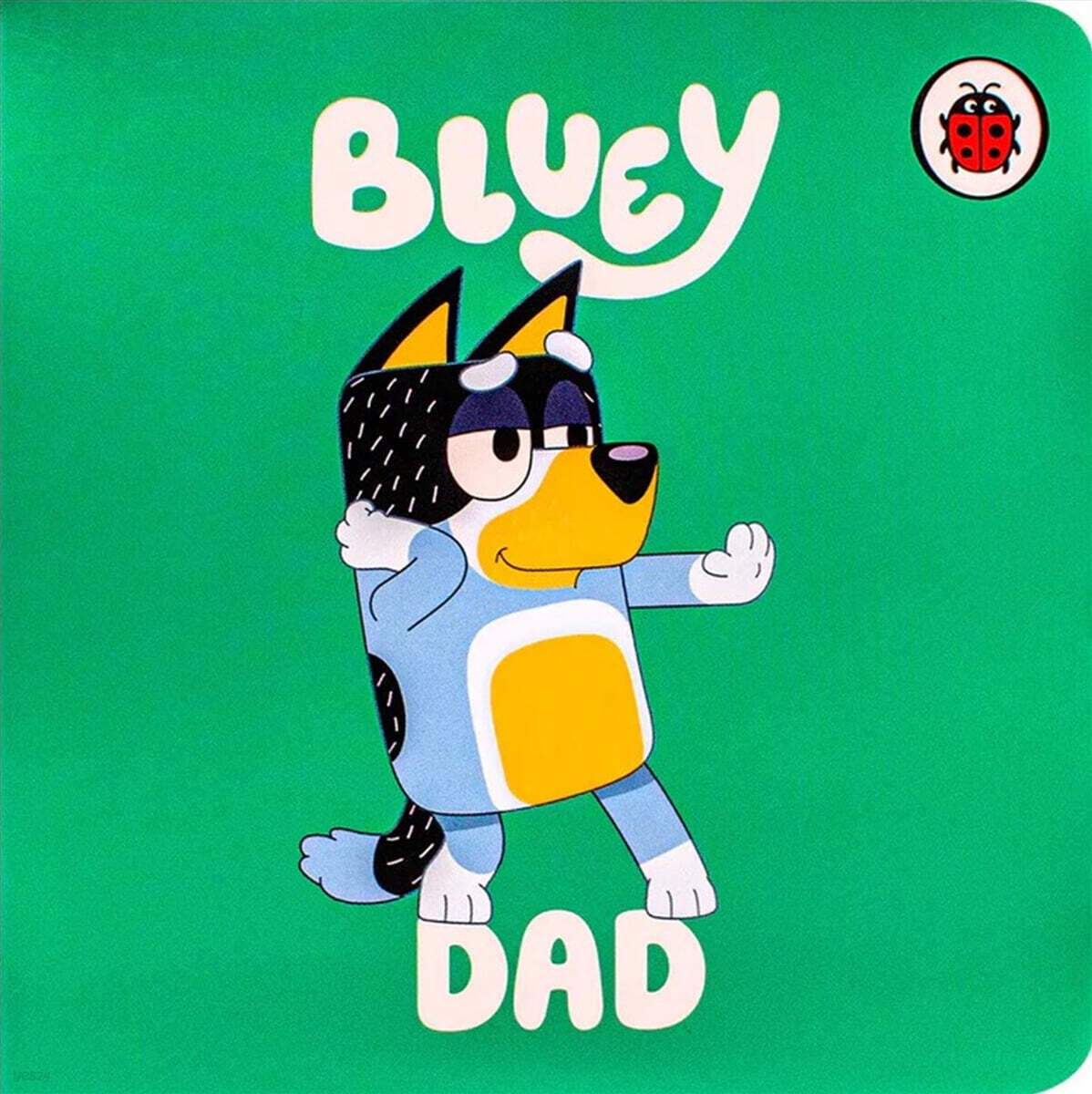 Bluey : Dad