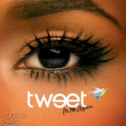 Tweet - It's Me Again