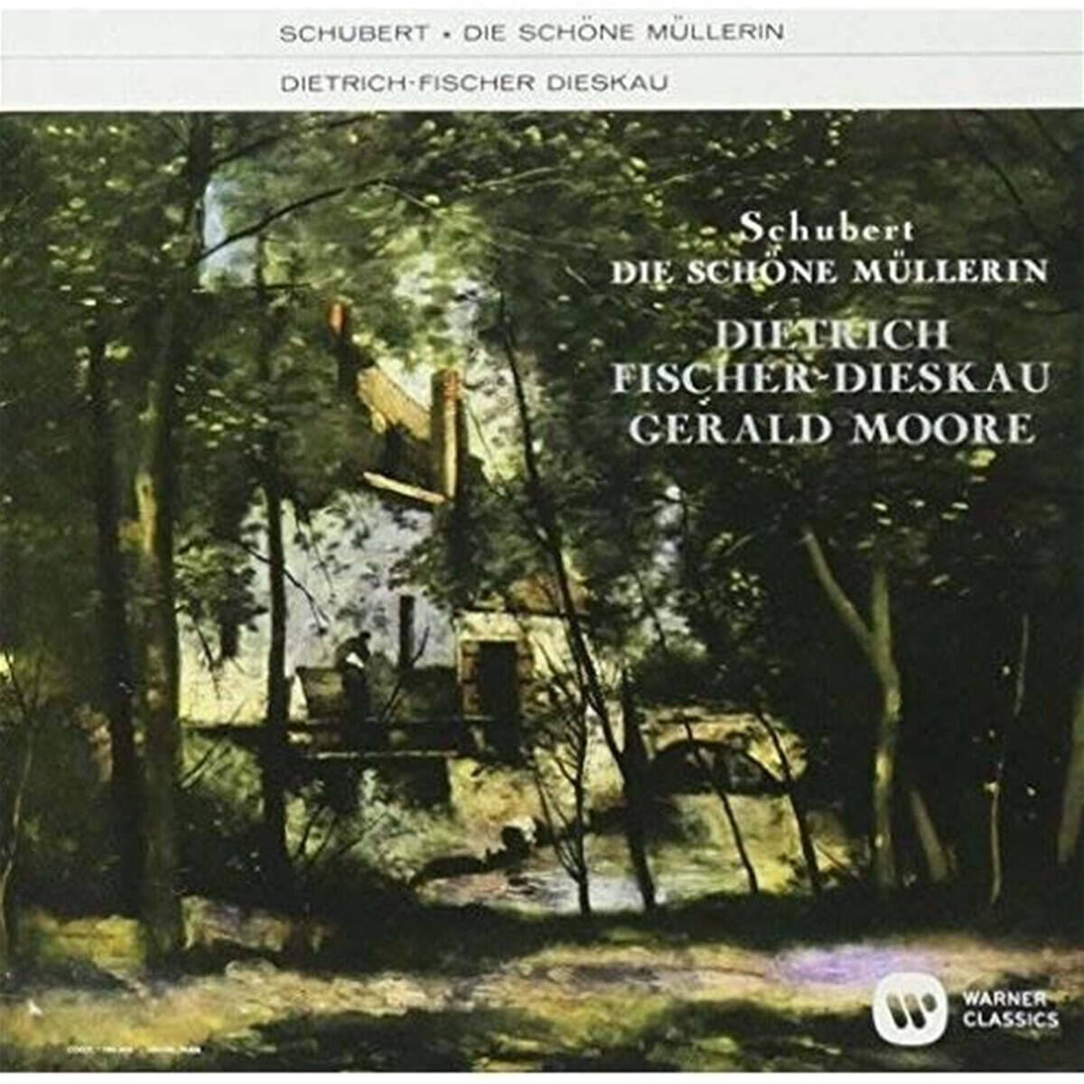 Dietrich Fischer-Dieskau 슈베르트: 아름다운 물방앗간 아가씨 (Schubert: Die Schone Mullerin)