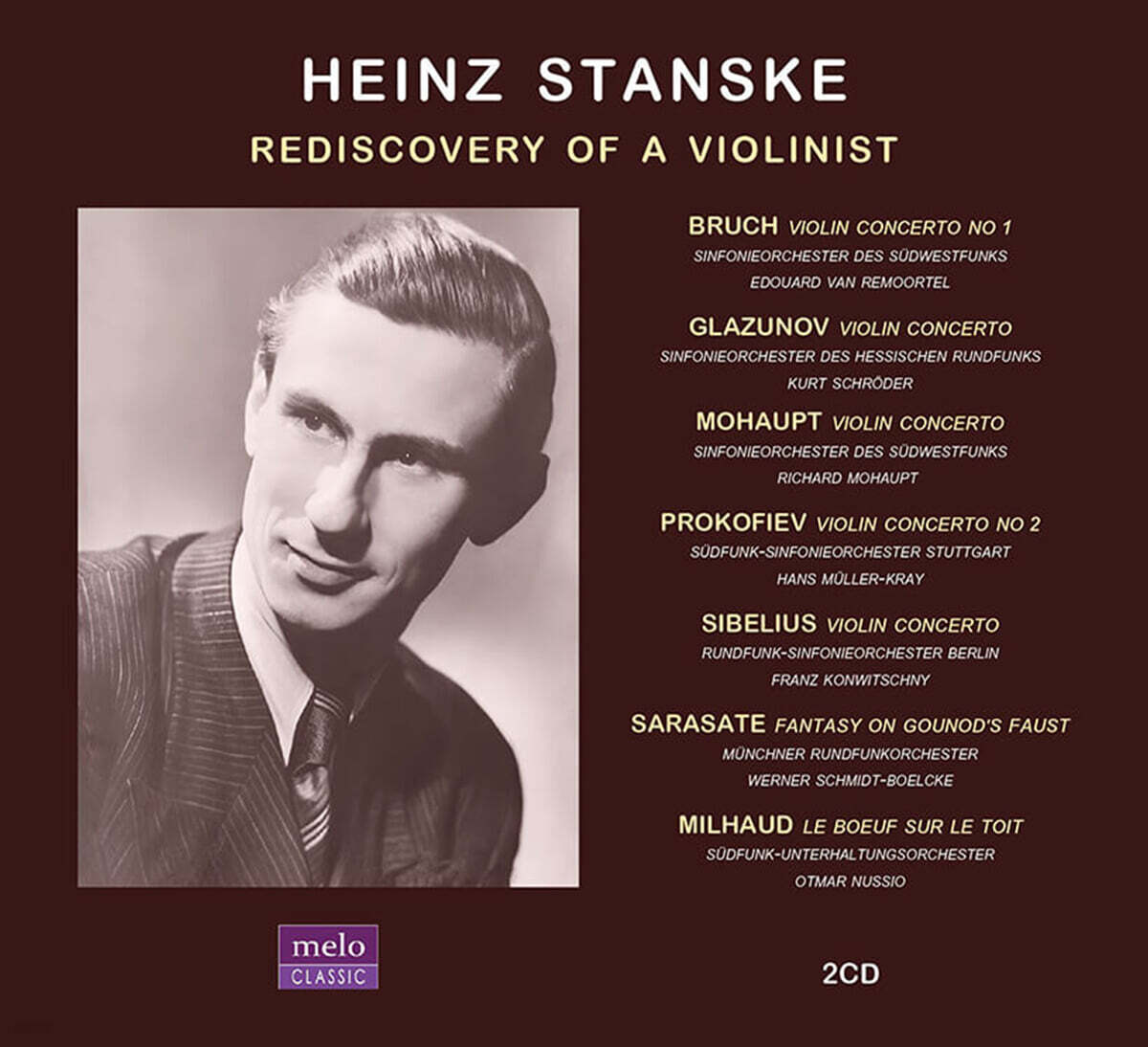 Heinz Stanske (하인츠 슈탄슈케) - 바이올리니스트의 재발견 (Rediscovery of a Violinist)
