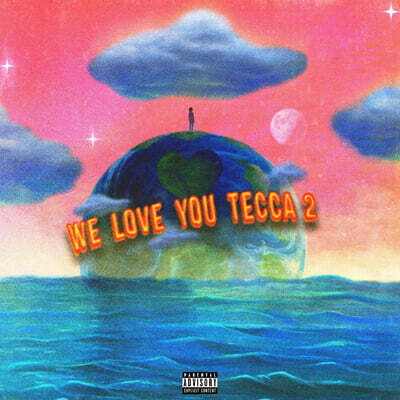 Lil Tecca — We Love You Tecca 2 앨범 커버