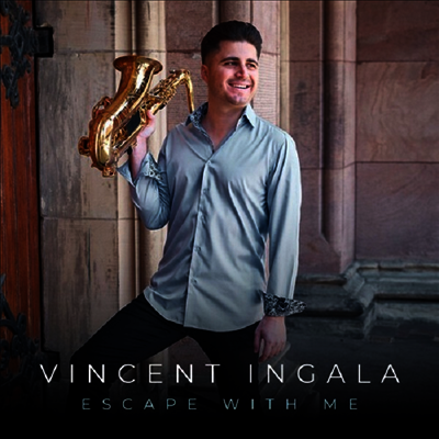 Vincent Ingala — Escape With Me 앨범 커버