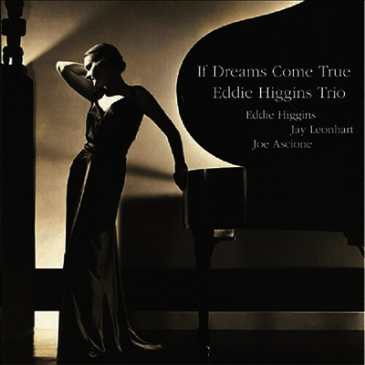 Eddie Higgins Trio — If Dreams Come True (일본반) 앨범 커버