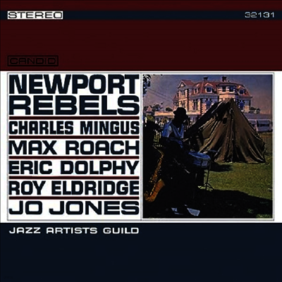 Jazz Artist Guild — Newport Rebels (Remaster) 앨범 커버