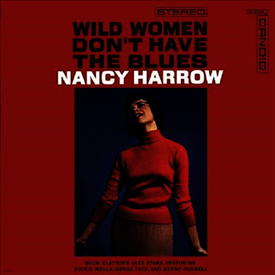 Nancy Harrow — Wild Women Don't Have The Blues 앨범 커버