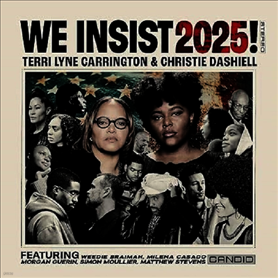 Terri Lyne Carrington & Christie Dashiell — We Insist 2025! 앨범 커버