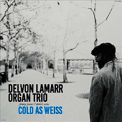 Delvon Lamarr Organ Trio — Cold As Weiss 앨범 커버