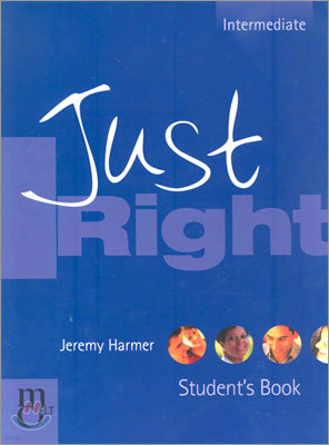 Just Right Intermediate : Student's Book