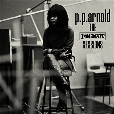 P.P. Arnold — Immediate Sessions (Remastered)(Anniversary Edition) 앨범 커버