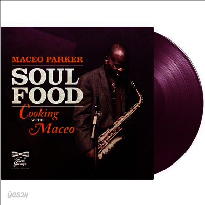 Maceo Parker - Soul Food - Cooking With Maceo (Purple Vinyl LP)