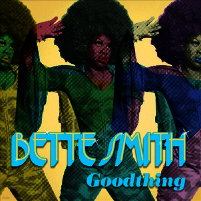 Bette Smith — Goodthing (Indie Exclusive) 앨범 커버