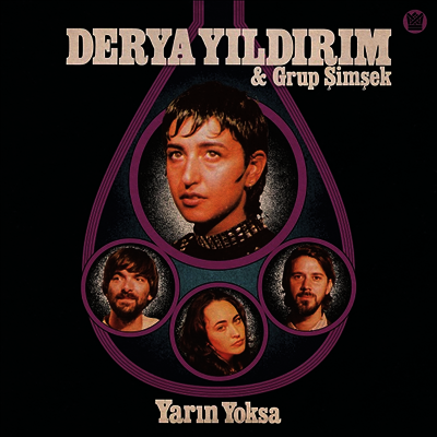 Derya Yildirim & Grup Simsek — Yarin Yoksa 앨범 커버