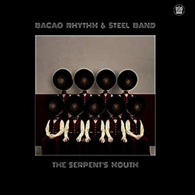 Bacao Rhythm & Steel Band — Serpent's Mouth 앨범 커버