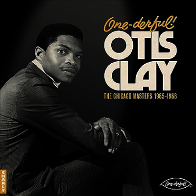 Otis Clay — One-derful! Otis Clay: The Chicago Masters 1965-1968 앨범 커버