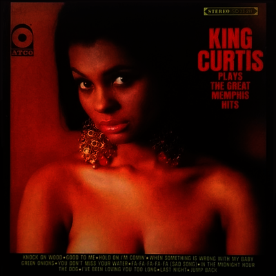 King Curtis — Plays The Great Memphis Hits 앨범 커버
