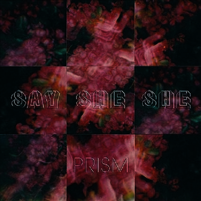 Say She She — Prism 앨범 커버