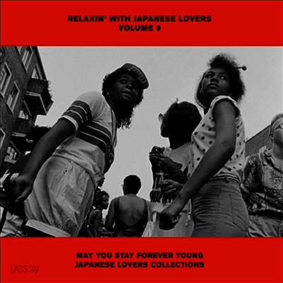 Various Artists - Relaxin' With Japanese Lovers Volume 9 : May You Stay Forever Young Japanese Lovers Collections (CD)