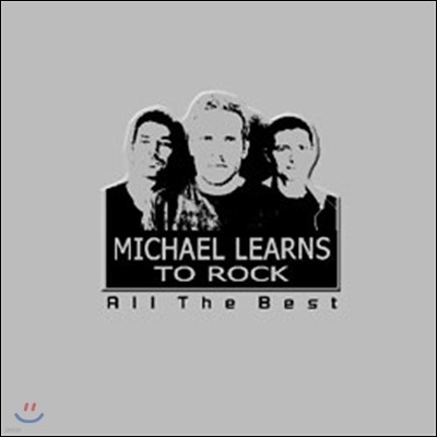 Michael Learns To Rock - All The Best