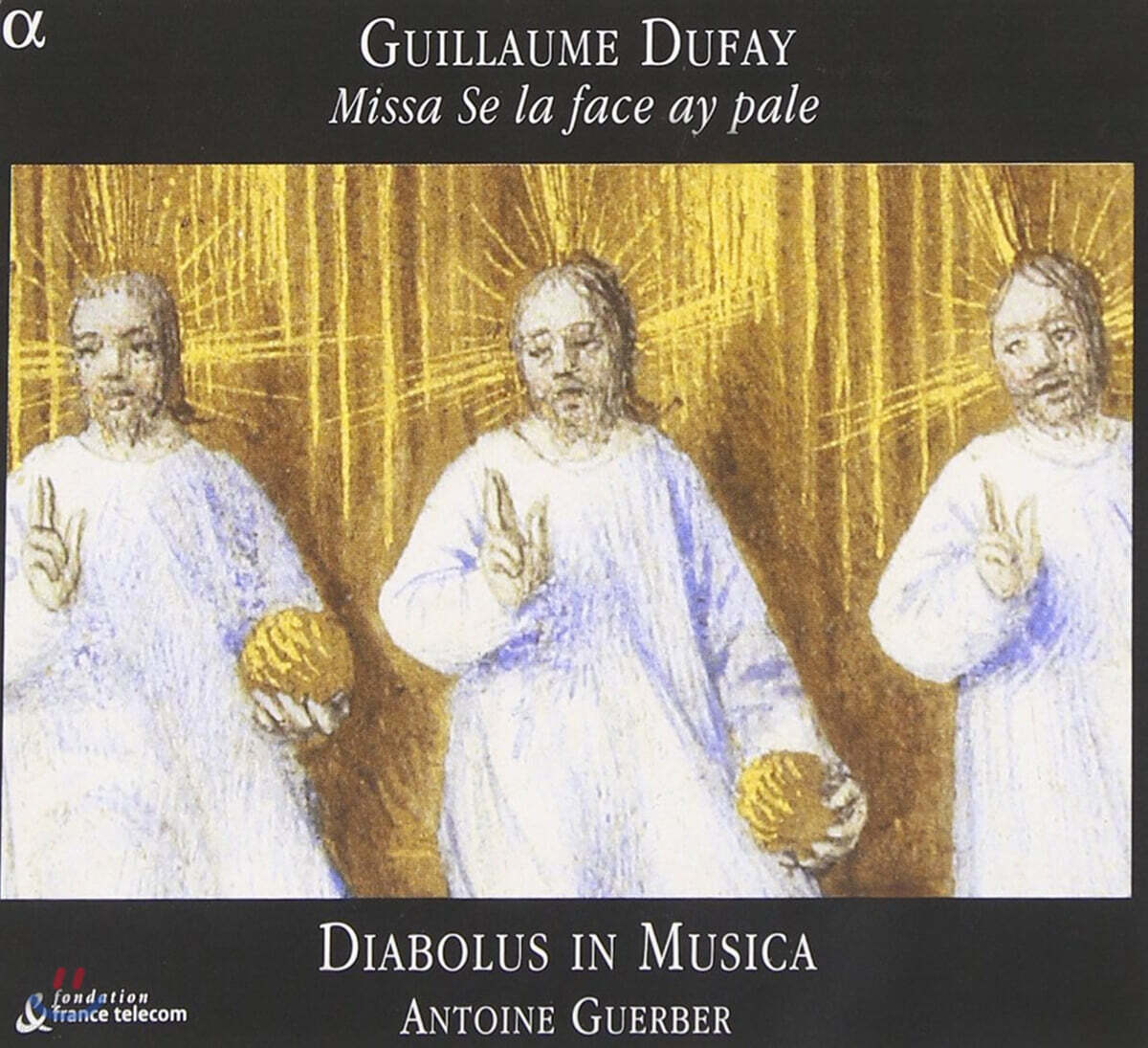 Diabolus In Musica 뒤파이: 미사 `만약 내 얼굴이 창백하다면`