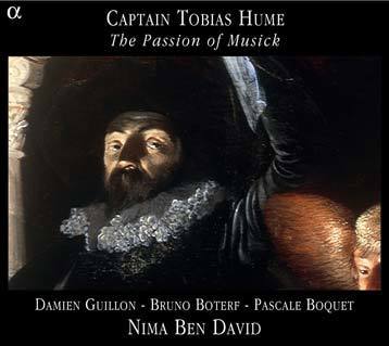 Nima Ben David ƽ :   (Captain Tobias Hume: The Passion of Musick)