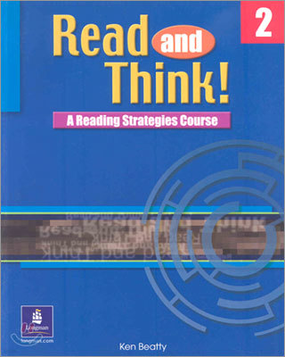 Read and Think! 2 : A Reading Strategies Course [Student Book]