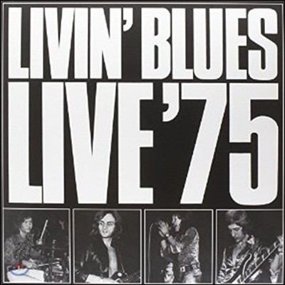 Livin' Blues - Live '75 (Limited Edition)