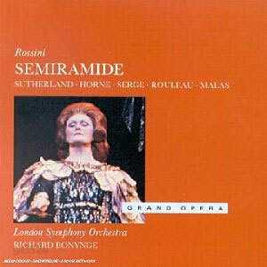 Rossini : Semiramide : Bonynge
