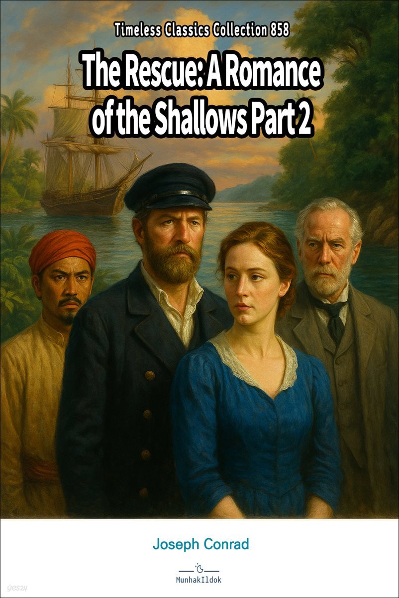 The Rescue: A Romance of the Shallows Part 2