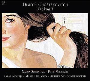 Nadja Smirnova 쇼스타코비치: 실내악과 성악을 위한 다양한 작품 (Shostakovich: Krokodil)