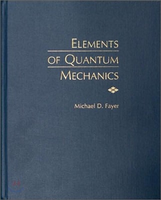 Elements of Quantum Mechanics