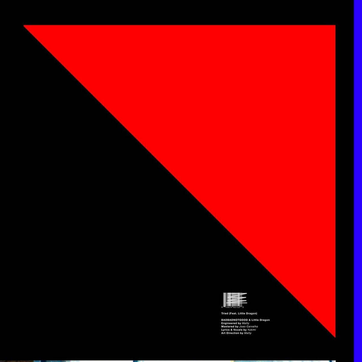 BADBADNOTGOOD & Little Dragon (배드배드낫굿 & 리틀 드래곤- Tried [7인치 Vinyl]