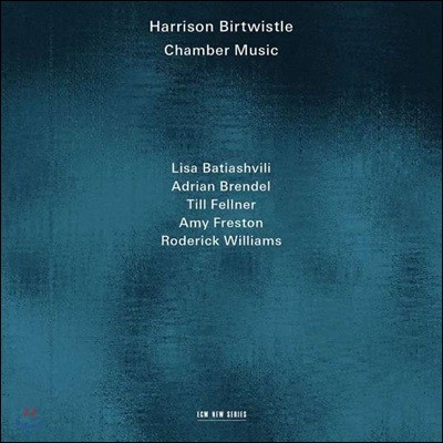 해리슨 버트위슬 : 피아노 삼중주, 로린 니데커에 의한 3개의 곡 & 보겐스트리히 (Harrison Birtwistle: Chamber Music)
