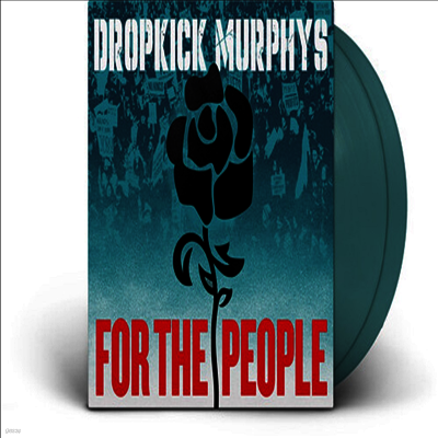 Dropkick Murphys — For The People (US Indie Exclusive) 앨범 커버