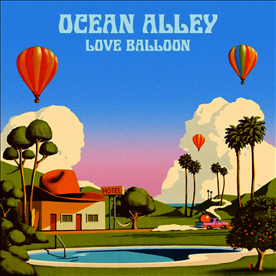 Ocean Alley — Love Balloon (US Indie Exclusive) 앨범 커버