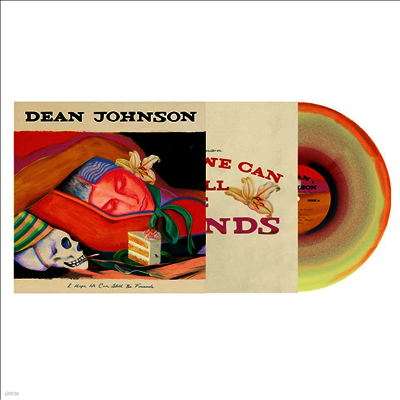 Dean Johnson — I Hope We Can Still Be Friends (US Indie Exclusive) 앨범 커버