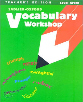 Vocabulary Workshop Level Green : Teacher's Edition