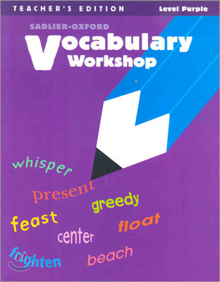 Vocabulary Workshop Level Purple : Teacher's Edition